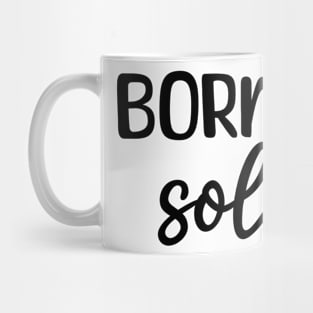 Born to solve Mug